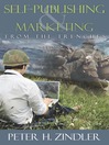 Self-Publishing & Marketing From the Trenches (MP3)